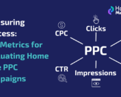 A graphic depicting the different home care PPC metrics you should track.