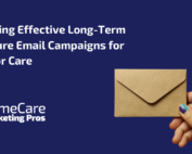 A hand holding an envelope represents how email campaigns can help land senior care clients.