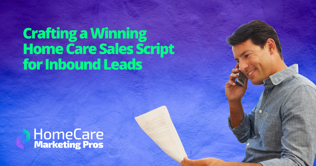 Crafting a Winning Home Care Sales Script for Inbound Leads A picture of a man looking at a paper while on the phone, representing how a home care sales script can help agencies follow up on leads.