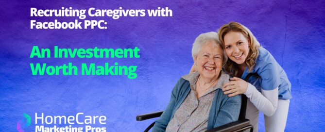 A caregiver smiles with a client, representing the good results that can come when recruiting caregivers works well.