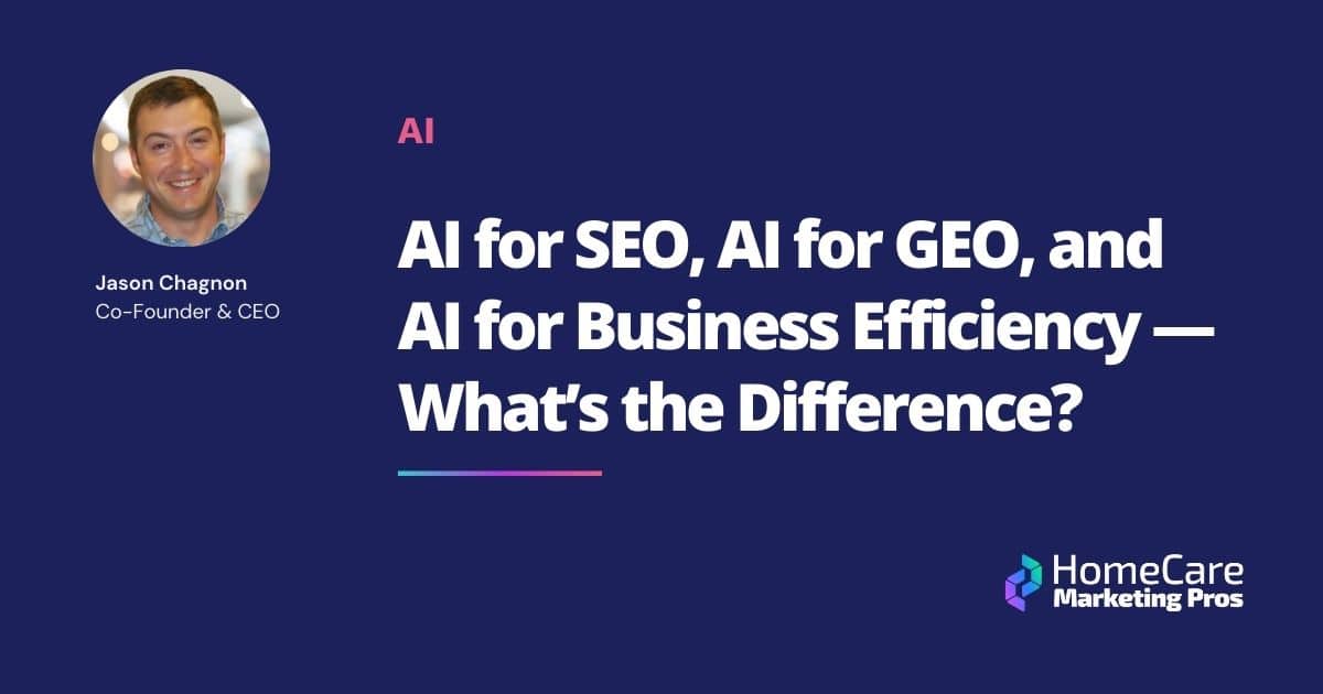 A graphic with the title: "AI for SEO, AI for GEO, and AI for Business Efficiency — What’s the Difference?"